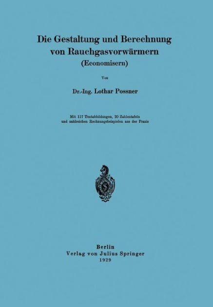 Die Gestaltung und Berechnung von Rauchgasvorwärmern (Economisern)