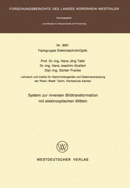 System zur inversen Bildtransformation mit elektrooptischen Mitteln