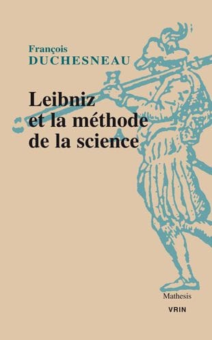 Leibniz et la methode de la science