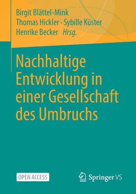 Nachhaltige Entwicklung in einer Gesellschaft des Umbruchs