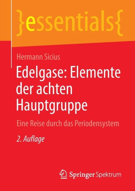 Edelgase: Elemente der achten Hauptgruppe: Eine Reise durch das Periodensystem