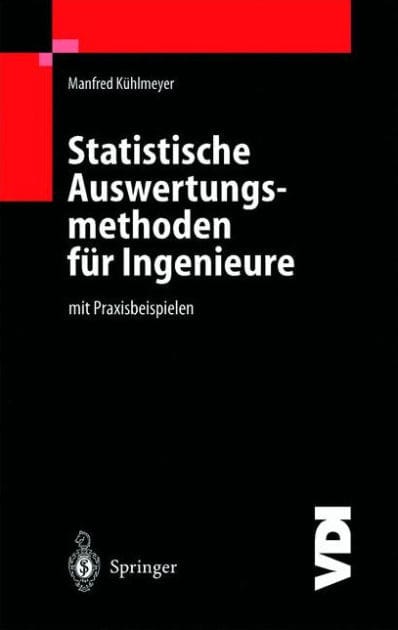 Statistische Auswertungsmethoden f�r Ingenieure: mit Praxisbeispielen