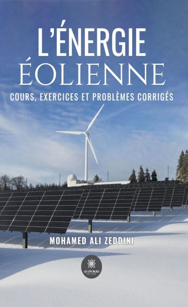 L'énergie éolienne: Cours, exercices et problèmes corrigés