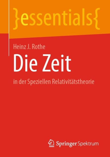 Die Zeit: in der Speziellen Relativit�tstheorie