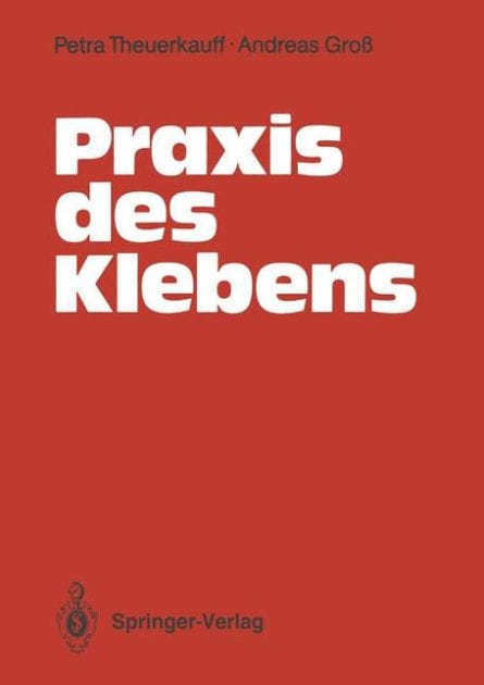 Praxis des Klebens