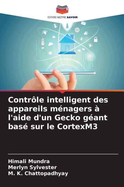 Contr�le intelligent des appareils m�nagers � l'aide d'un Gecko g�ant bas� sur le CortexM3