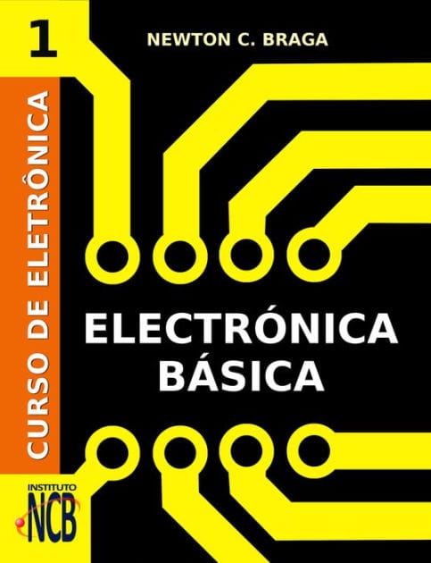 Curso de Electrónica - Electrónica Básica