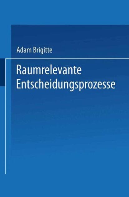 Raumrelevante Entscheidungsprozesse: Regionale Wasserversorgung als Konfliktfall