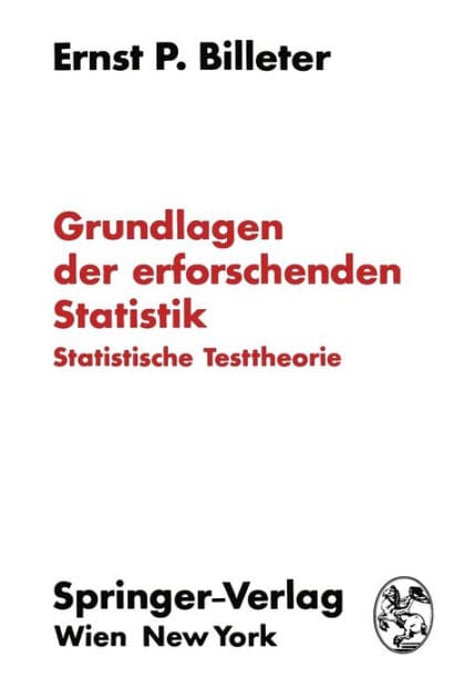 Grundlagen der erforschenden Statistik: Statistische Testtheorie