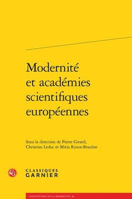 Modernite et academies scientifiques europeennes