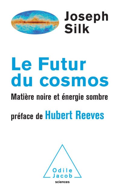 Le Futur du cosmos: Matière noire et énergie sombre