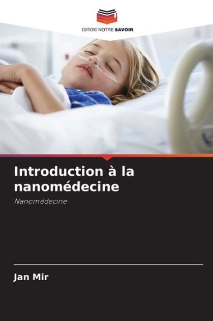 Introduction � la nanom�decine