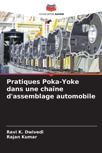 Pratiques Poka-Yoke dans une cha�ne d'assemblage automobile