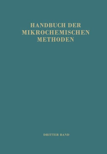 Handbuch der Mikrochemischen Methoden: Band III: Anorganische Chromatographische Methoden