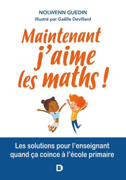 Maintenant j'aime les maths !