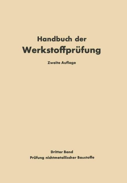 Die Pr�fung nichtmetallischer Baustoffe