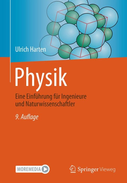 Physik: Eine Einf�hrung f�r Ingenieure und Naturwissenschaftler