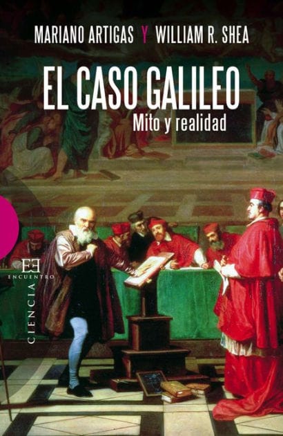 El caso Galileo: Mito y realidad