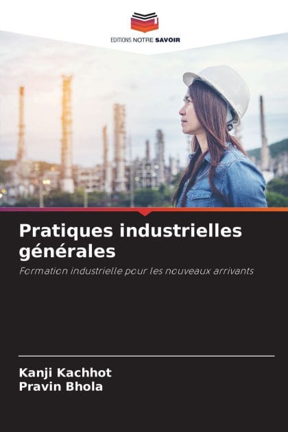 Pratiques industrielles g�n�rales