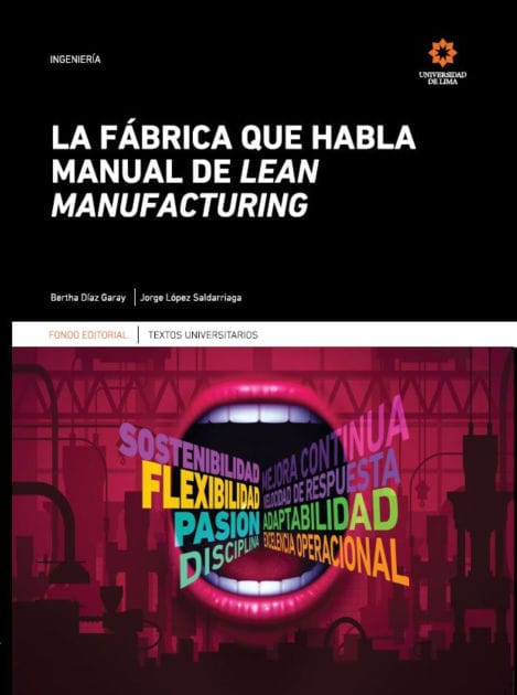 La fábrica que habla: Manual de lean manufacturing
