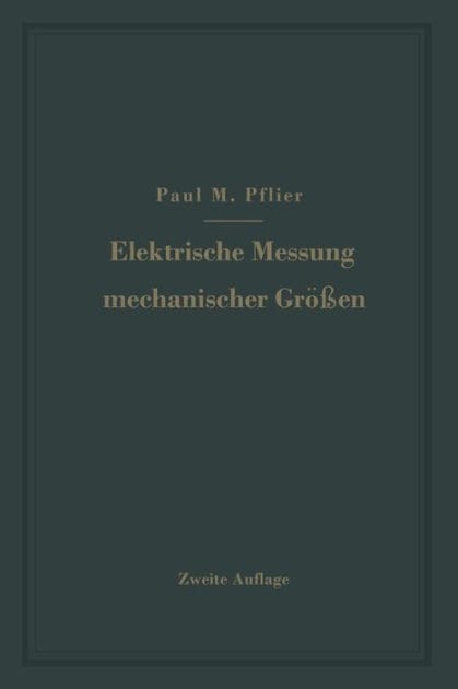 Elektrische Messung mechanischer Größen