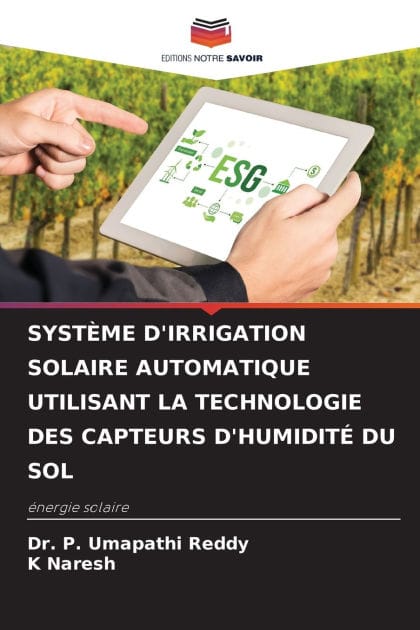Syst�me d'Irrigation Solaire Automatique Utilisant La Technologie Des Capteurs d'Humidit� Du Sol
