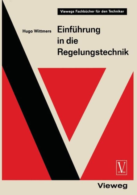 Einführung in die Regelungstechnik: Regelkreis und Steuerkette - die Grundlagen der Automatik
