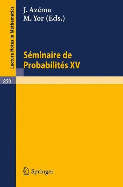 Séminaire de Probabilités XV. 1979/80: Avec table generale des exposes de 1966/67 a 1978/79