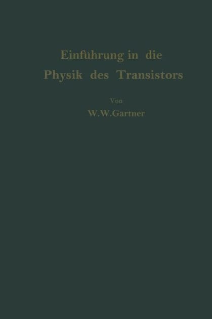 Einf�hrung in die Physik des Transistors