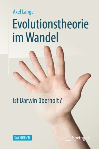 Evolutionstheorie im Wandel: Ist Darwin �berholt?