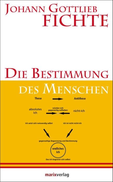 Die Bestimmung des Menschen: Herausgegeben und eingeleitetvon Christoph Asmuth