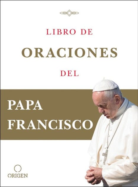 Libro de oraciones del Papa Francisco