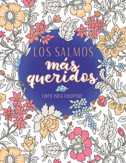 Los Salmos más queridos: libro para colorear