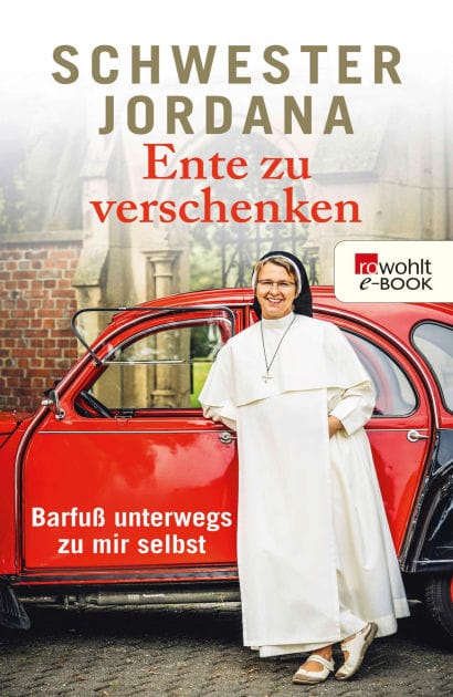 Ente zu verschenken: Barfuß unterwegs zu mir selbst