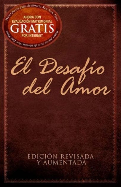 El Desafío del Amor: Edición Revisada y Aumentada