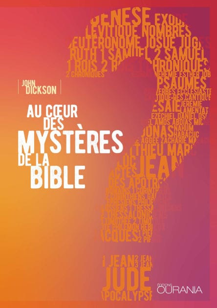 Au cour des mystères de la Bible