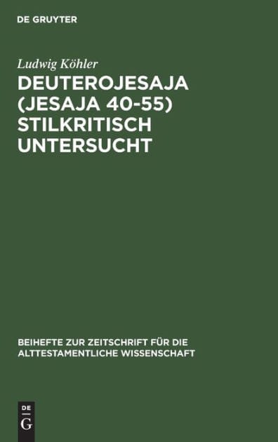 Deuterojesaja (Jesaja 40-55) stilkritisch untersucht