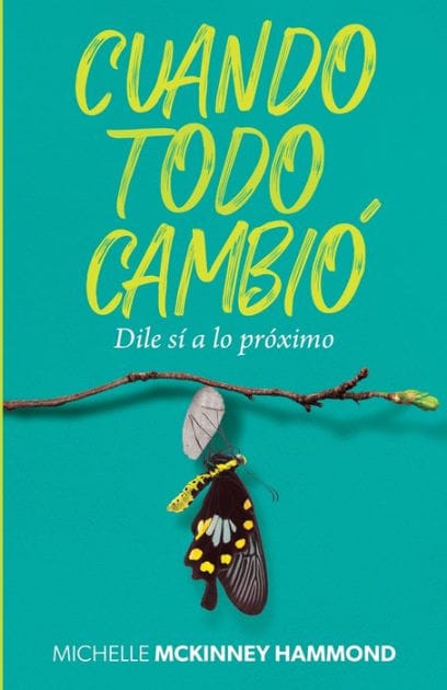 Cuando todo cambió