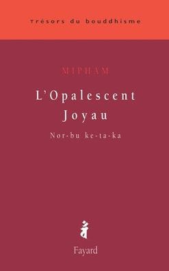 L'Opalescent Joyau