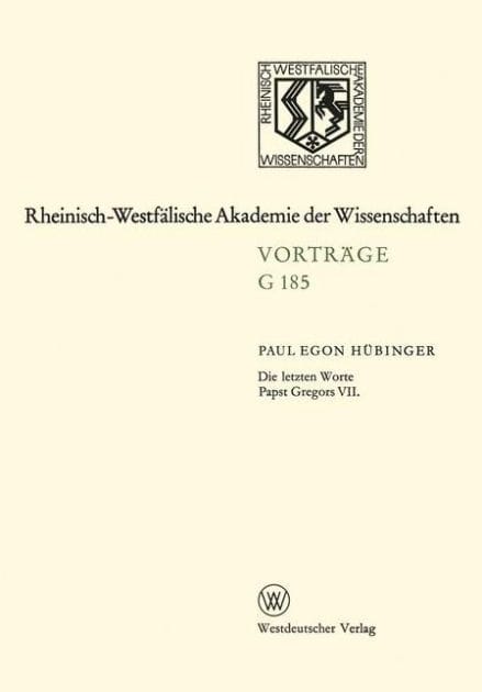 Die letzten Worte Papst Gregors VII: 164. Sitzung am 20. Januar 1971 in Düsseldorf