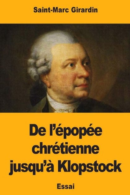 De l'�pop�e chr�tienne jusqu'� Klopstock
