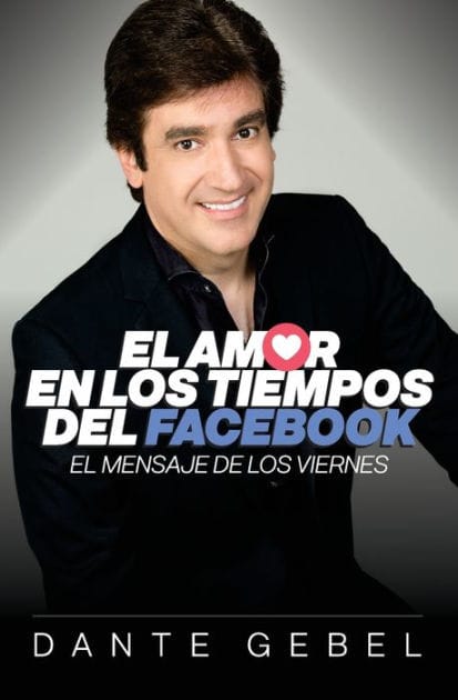 El amor en los tiempos del Facebook: El mensaje de los viernes