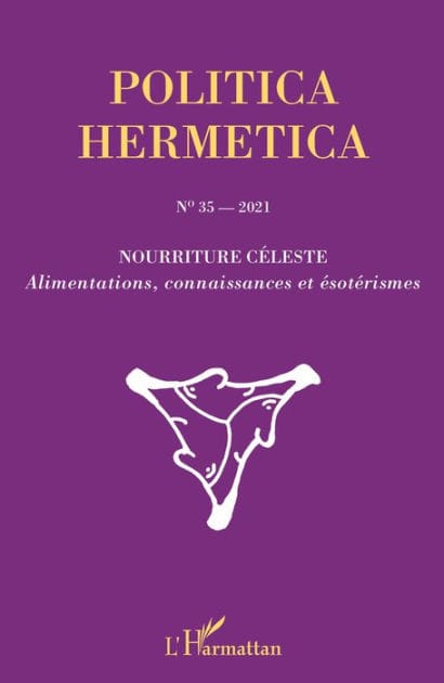 Nourriture céleste: Alimentations, connaissances et ésotérismes