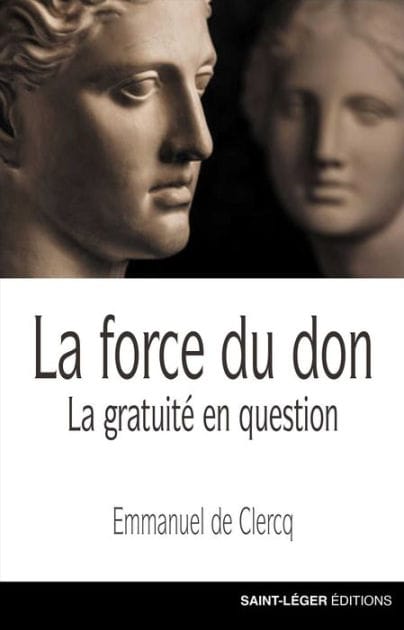 La force du don: la gratuité en question