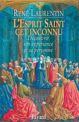 L'Esprit Saint, cet inconnu