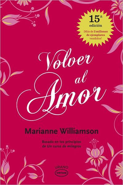 Volver al amor / Return to Love