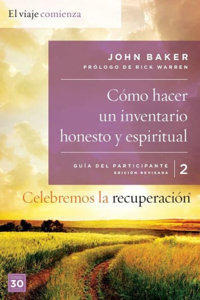 Celebremos la recuperación Guía 2: Cómo hacer un inventario honesto y espiritual: Un programa de recuperación basado en ocho principios de las bienaventuranzas