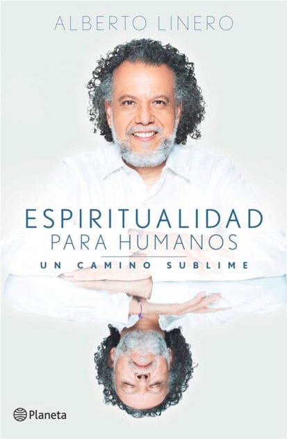 Espiritualidad para humanos: Un camino sublime / Spirituality for Humans: A Sublime Path