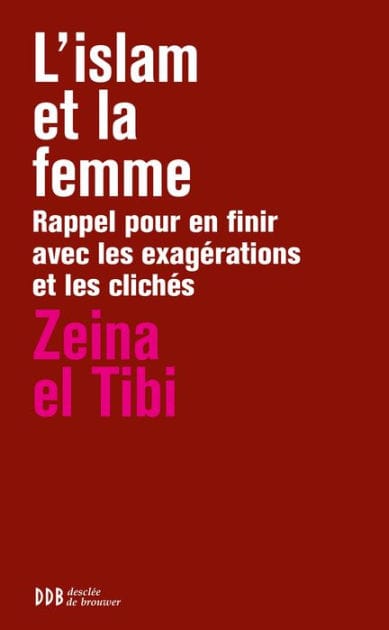 L'islam et la femme: Rappel pour en finir avec les exagérations et les clichés