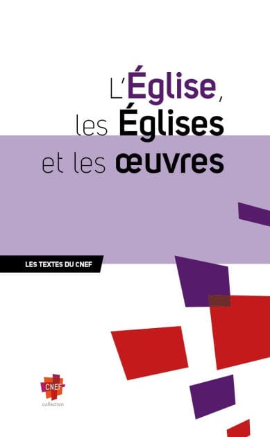 L'Église, les Églises et les ouvres
